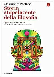 Storia stupefacente della filosofia